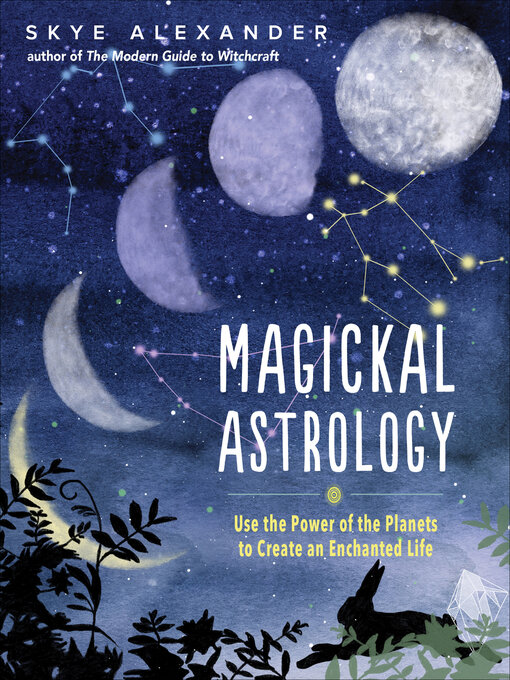 Title details for Magickal Astrology by Skye Alexander - Available